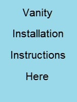 Vanity Installation Instructions