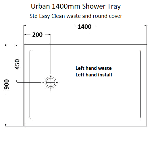 Urban 1400 shower tray LH waste dimensions